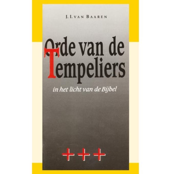 De Orde Van De Tempeliers - J.J. van Baaren
