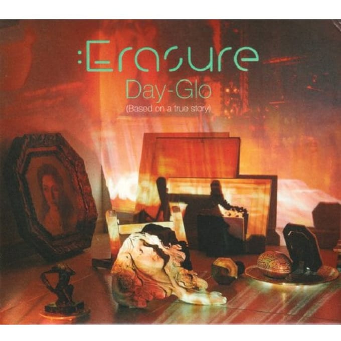 Erasure - Day-Glo (Based On A True Story) (CD)