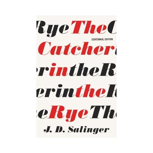 The Catcher In The Rye - Salinger, J. D.