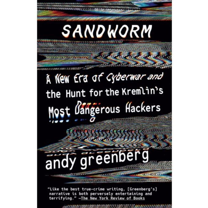 Sandworm - Andy Greenberg