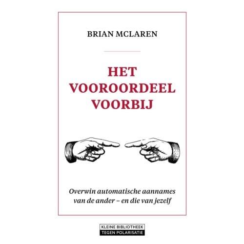 Het Vooroordeel Voorbij - Brian McLaren