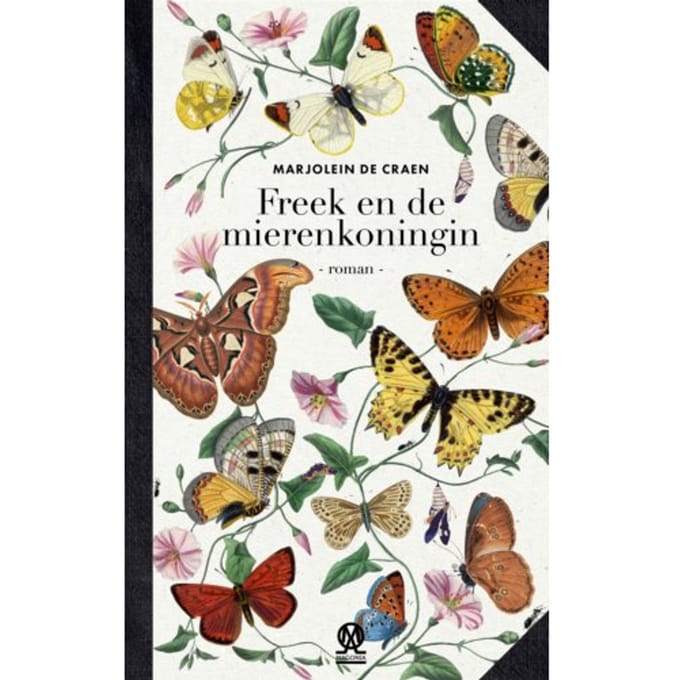 Freek En De Mierenkoningin - Marjolein de Craen