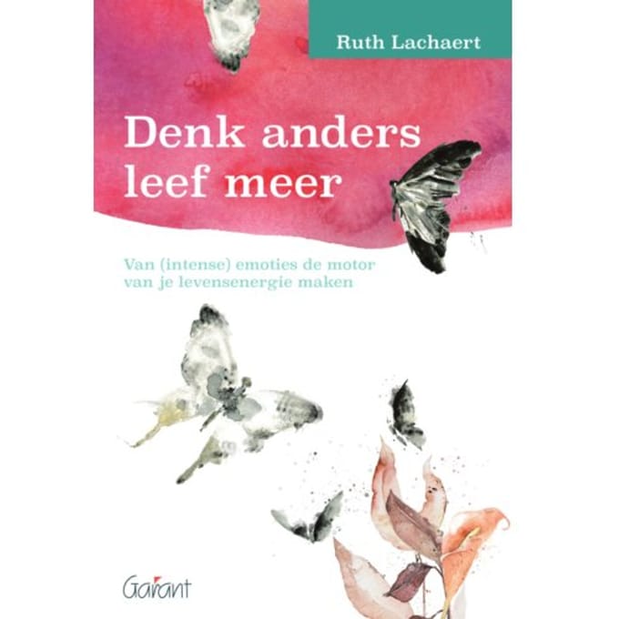 Denk Anders Leef Meer - Ruth Lachaert
