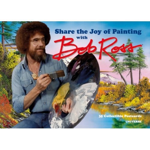 Share The Joy Of Painting With Bob Ross - Bob Ross