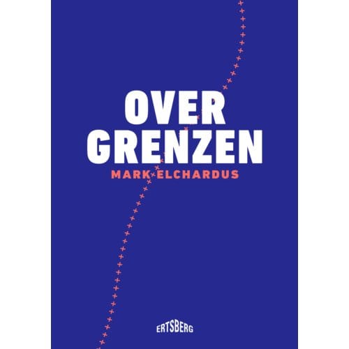 Over Grenzen - Mark Elchardus