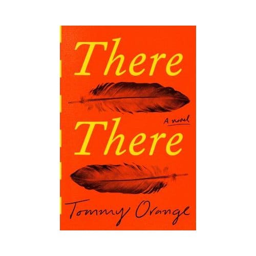 There There - Tommy Orange