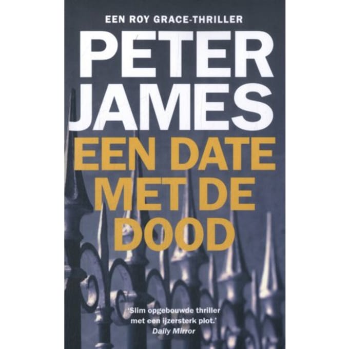 Een Date Met De Dood - Roy Grace - Peter James