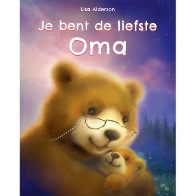 Je Bent De Liefste Oma - Renate Hagenouw