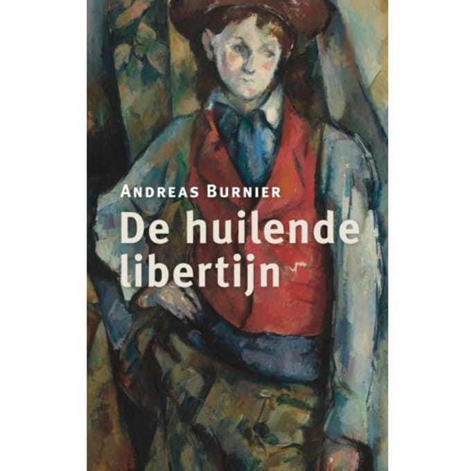 De Huilende Libertijn - Regenboogreeks - Andreas Burnier