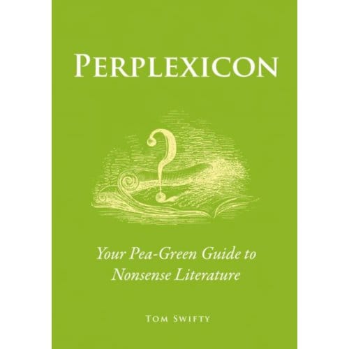 Perplexicon - Tom Swifty