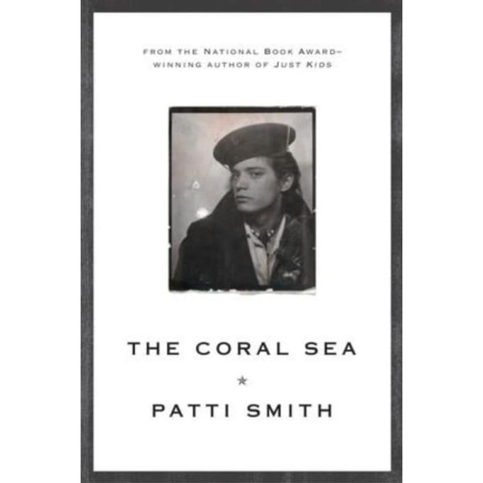 The Coral Sea - Patti Smith