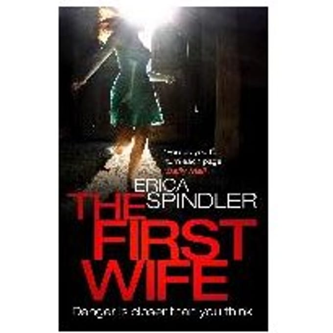 The First Wife - Erica Spindler