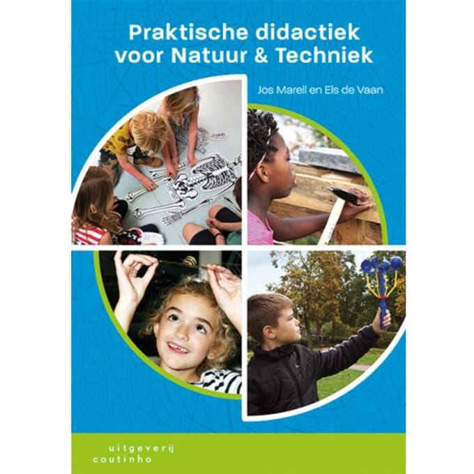 Praktische Didactiek Voor Natuur & Techniek - Jos Marell