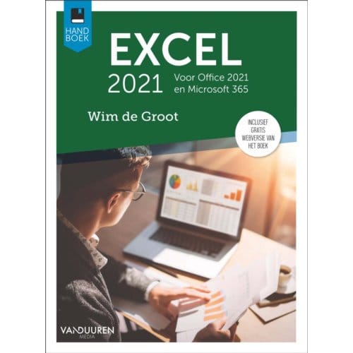 Handboek Excel 2021 - Handboek - Wim de Groot