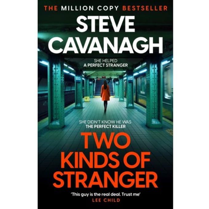 Two Kinds Of Stranger - Eddie Flynn Series - Steve Cavanagh