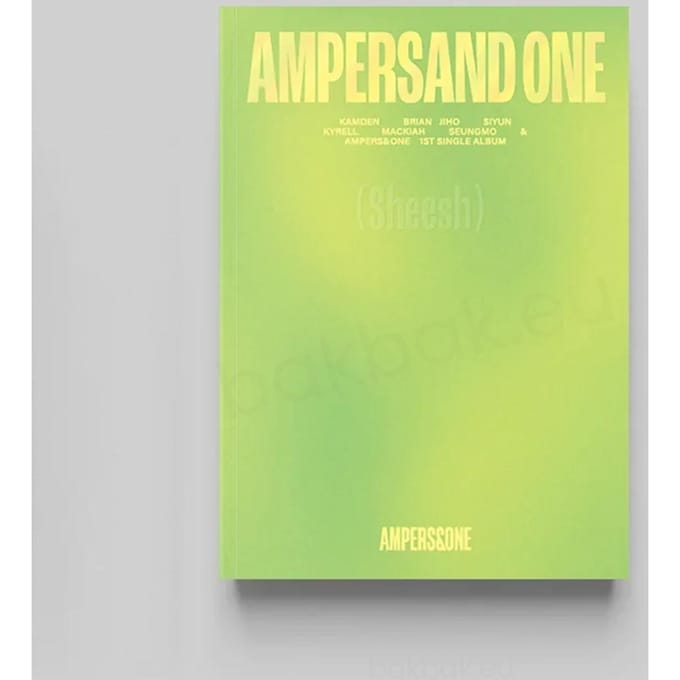 Album AMPERS&ONE - [AMPERSAND ONE] 1er Single Sheesh