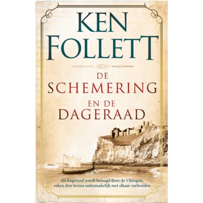 De Schemering En De Dageraad - Kingsbridge - Ken Follett