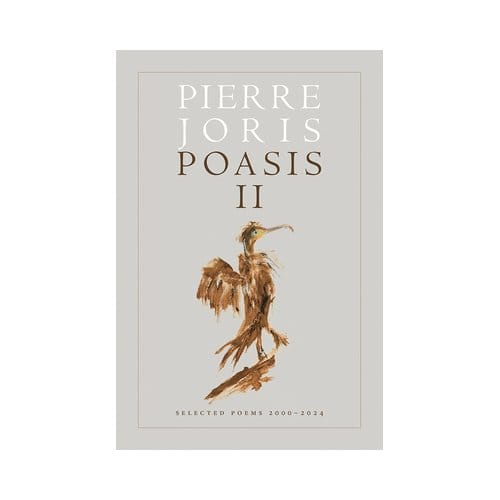 Poasis Ii - Wesleyan Poetry - Pierre Joris