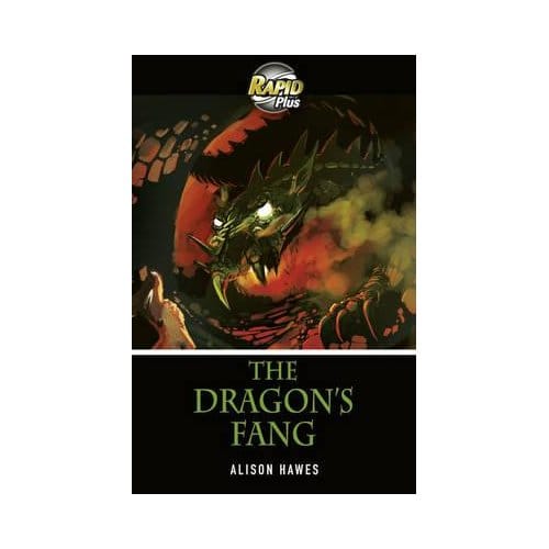 Rapid Plus 3b The Dragon's Fang - Alison Hawes