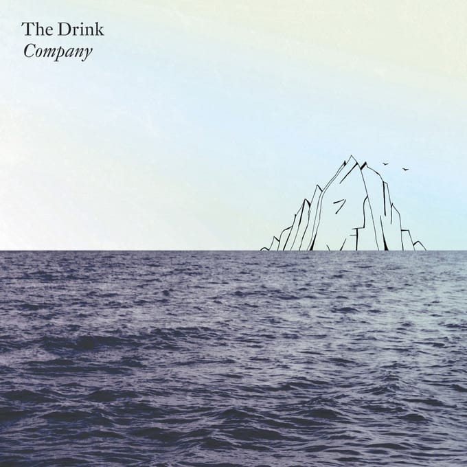 The Drink - Company (LP)