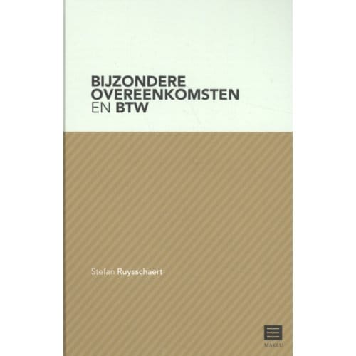 Bijzondere Overeenkomsten En Btw - Stefan Ruysschaert