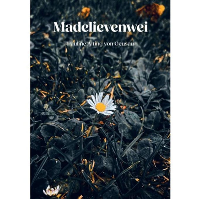 Madelievenwei - Pauline Alting von Geusau