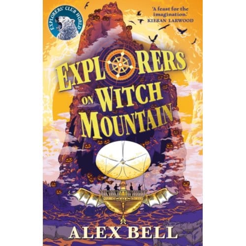 Explorers On Witch Mountain - The Explorers' Clubs - Alex Bell