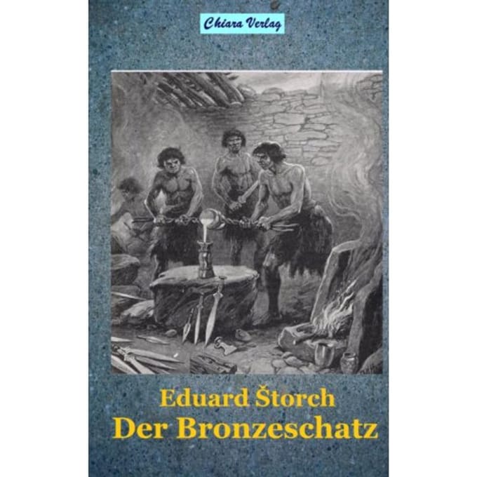 Der Bronzeschatz - Eduard Štorch