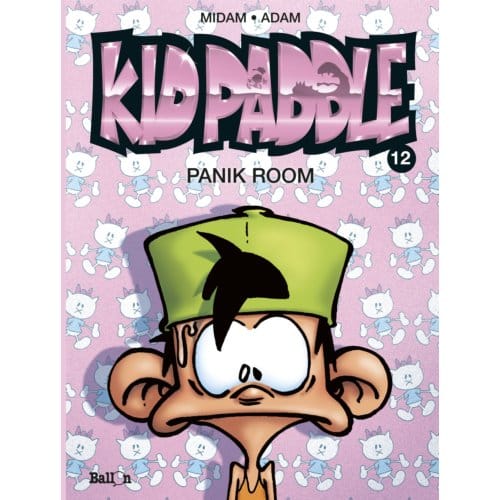 Panik Room - Kid Paddle