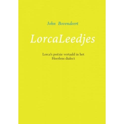 Lorcaleedjes - John Bovendeert