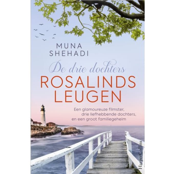 Rosalinds Leugen - De Drie Dochters - Muna Shehadi