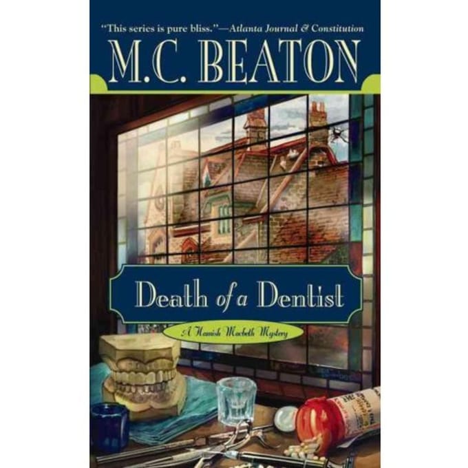 Death Of A Dentist - M.C. Beaton