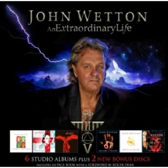 An Extraordinary Life - John Wetton
