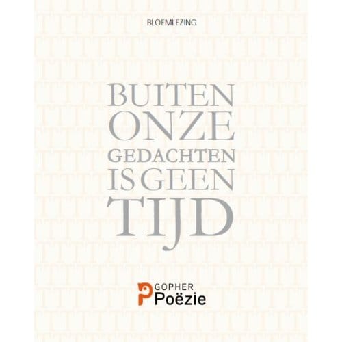 Buiten Onze Gedachten Is Geen Tijd - Wietse Hummel