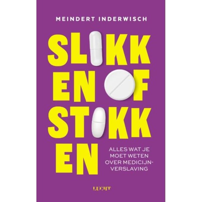 Slikken Of Stikken - Meindert Inderwisch