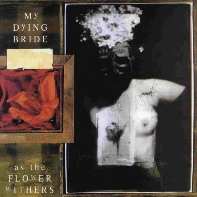 As The Flower Withers - My Dying Bride
