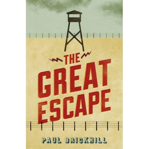 The Great Escape - W&N Military - Paul Brickhill