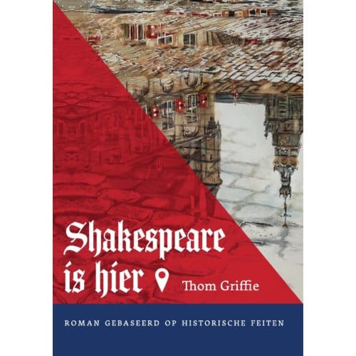 Shakespeare Is Hier! - Thom Griffie