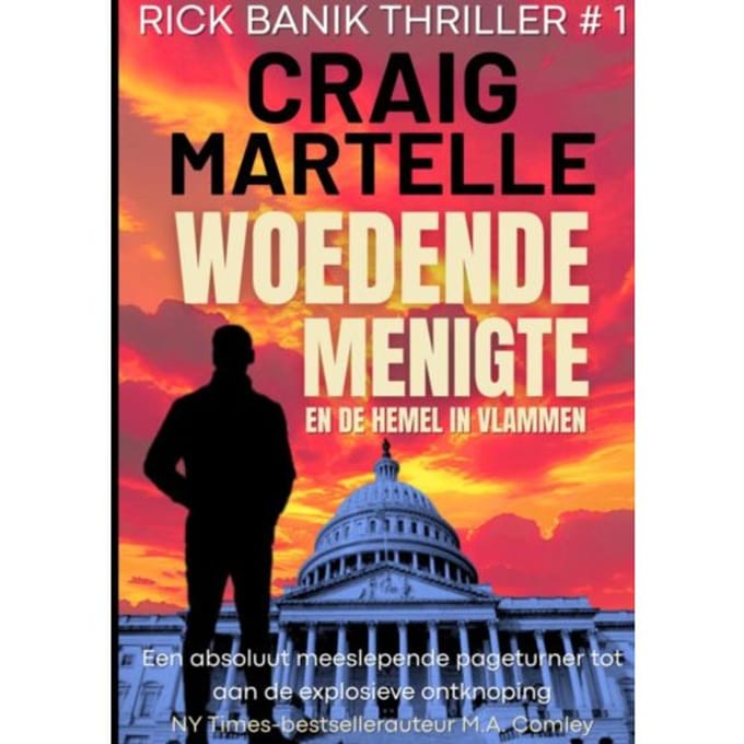 Woedende Menigte En De Hemel In Vlammen - Craig Martelle