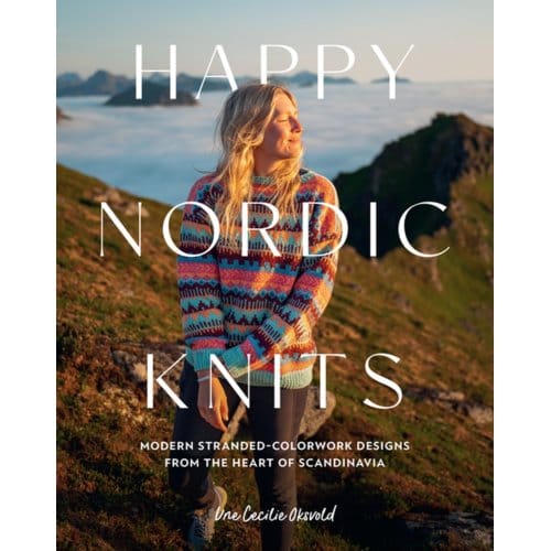 Happy Nordic Knits - Une Cecilie Oksvold