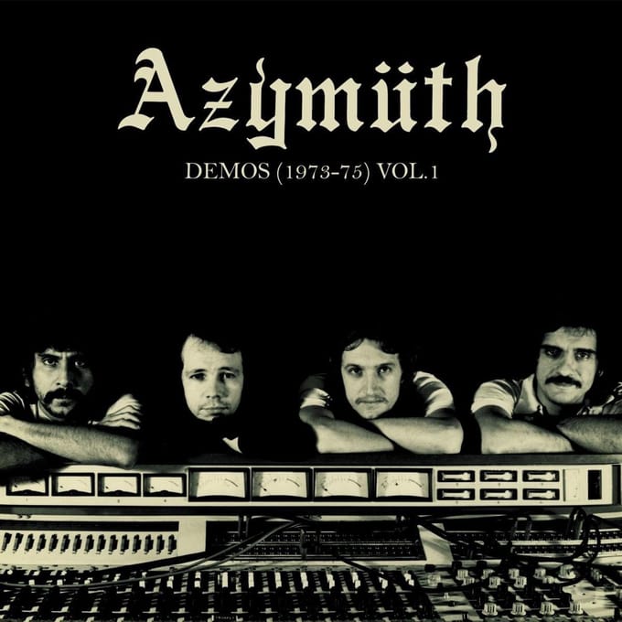 Demos 1973-1975 Vol.1 - Azymuth