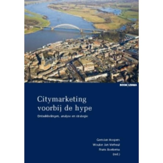 Citymarketing Voorbij De Hype - G.J. Hospers