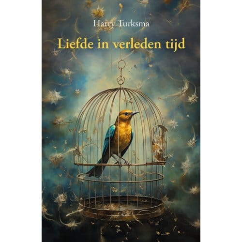 Liefde In Verleden Tijd - Harry Turksma