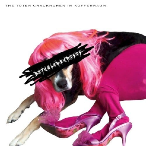 The Toten Crackhuren Im Kofferraum - Bitchlifecrisis (CD)