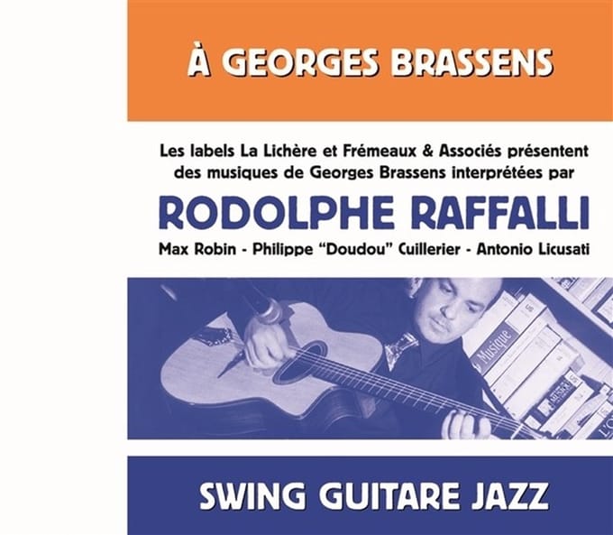 Rodolphe Raffalli - À Georges Brassens (Swing Guitare Jazz) (CD)