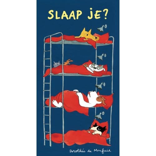 Slaap Je? - Dorothée de Monfreid