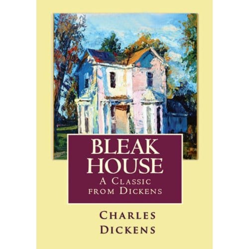 Bleak House - Charles Dickens
