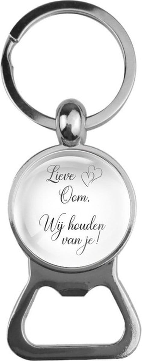Bieropener Glas - Lieve Oom Wij Houden Van Je