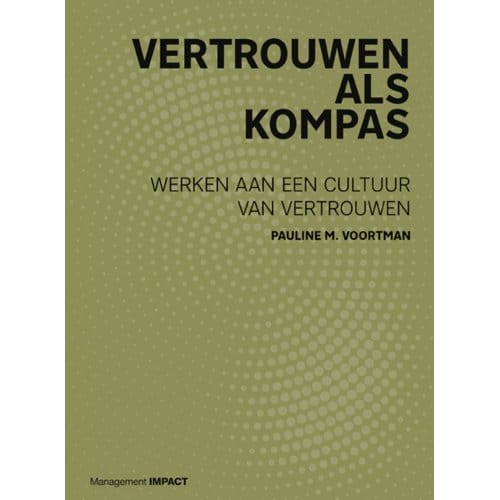 Vertrouwen Als Kompas - Pauline M. Voortman