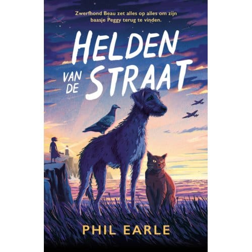 Helden Van De Straat - Phil Earle